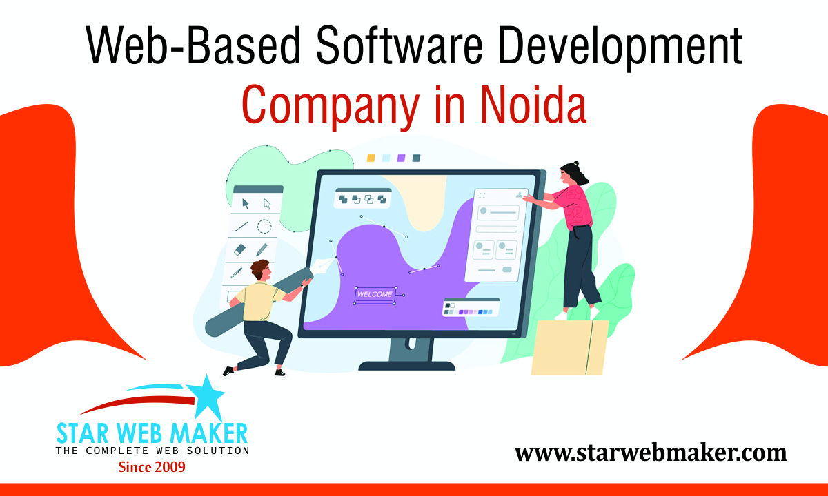 Web-Based Software Development Company in Noida